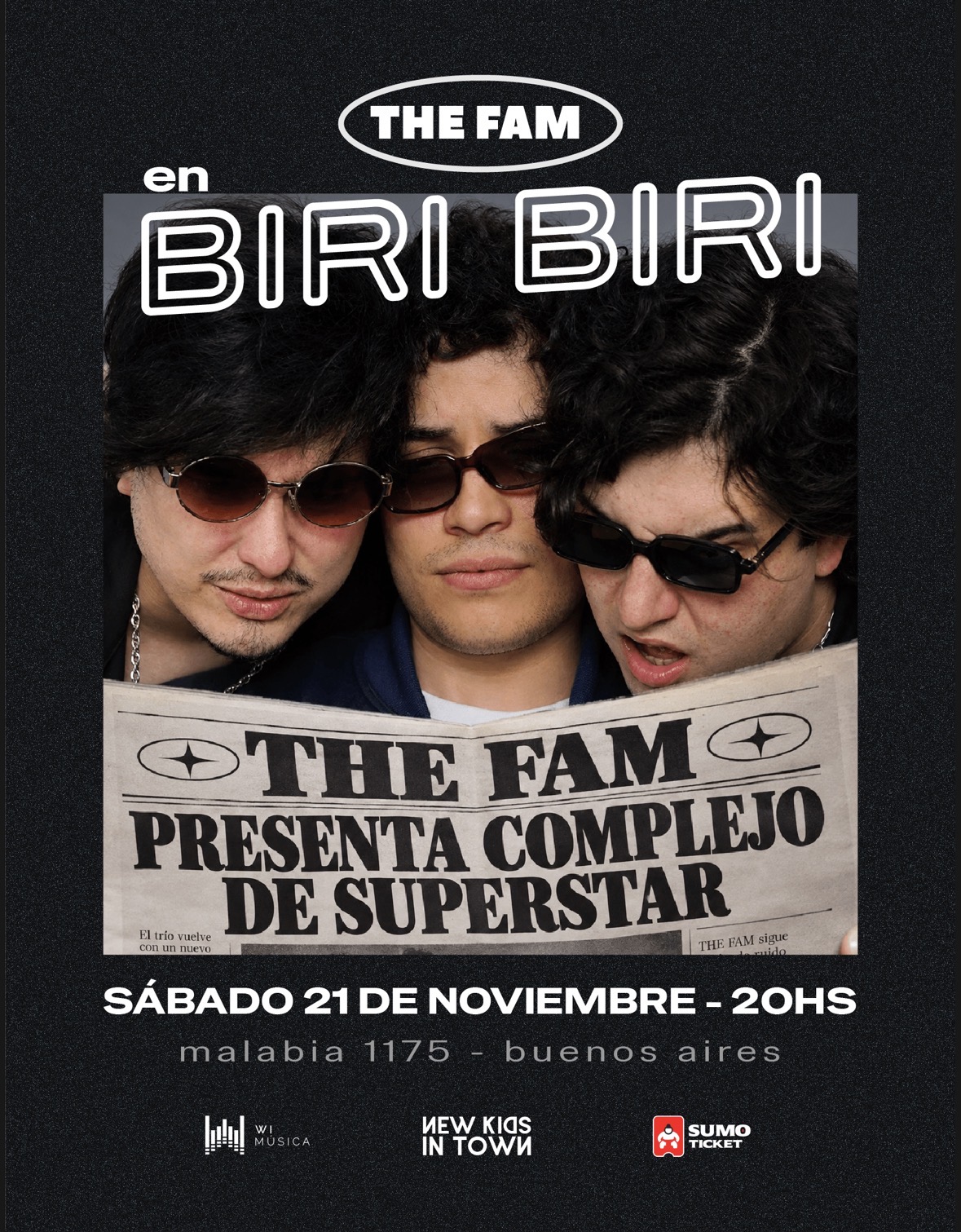 Afiche de The Fam en Biri Biri