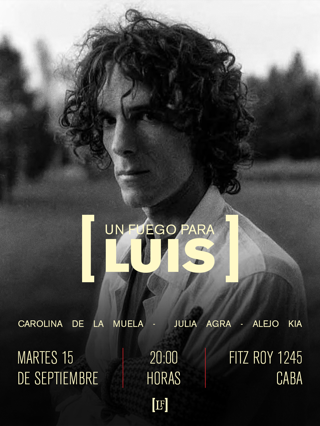 UN FUEGO PARA LUIS