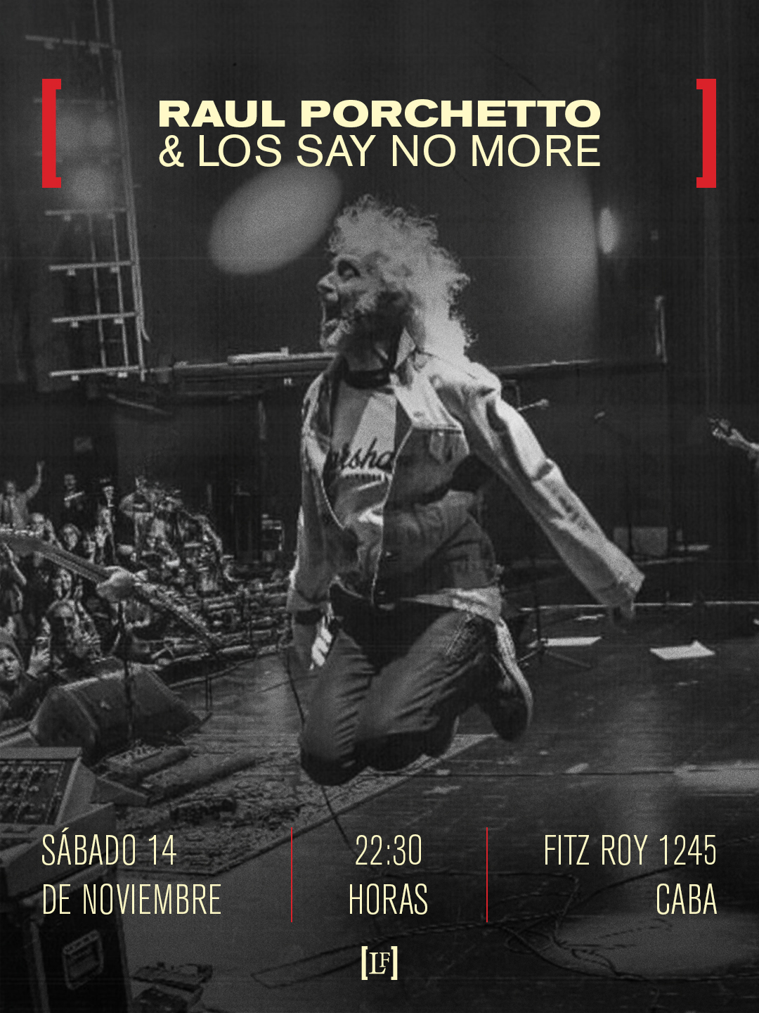 Raul Porchetto & Los Say No More