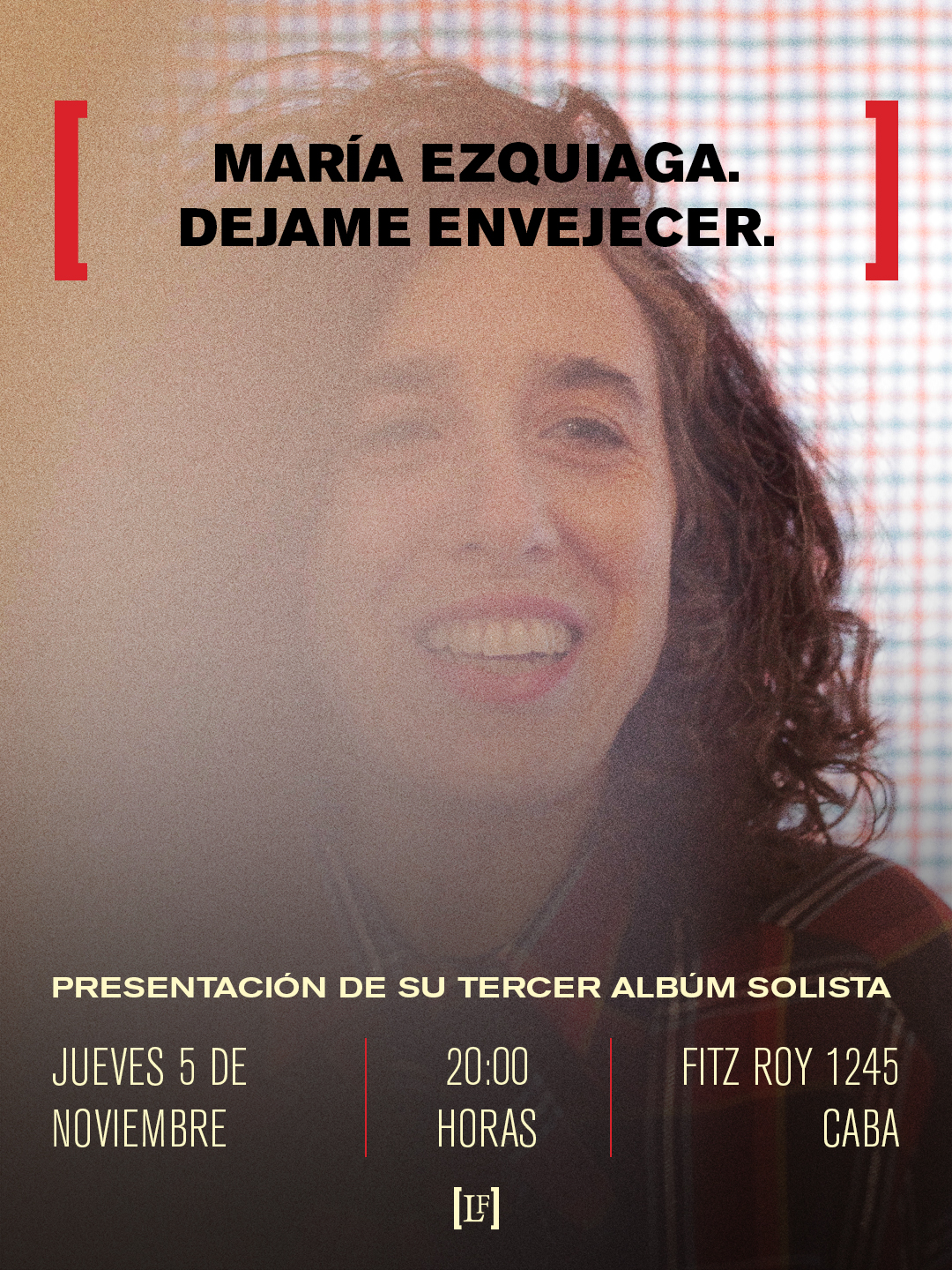MARÍA EZQUIAGA. DEJAME ENVEJECER